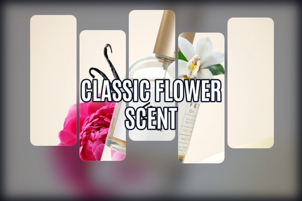 classic flower scent
