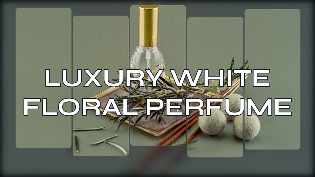 luxury white floral perfume