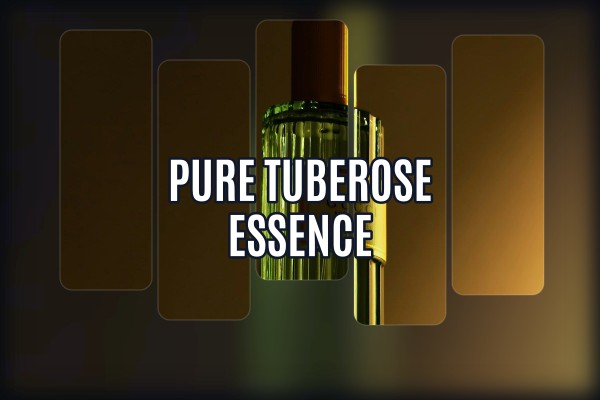 pure tuberose essence